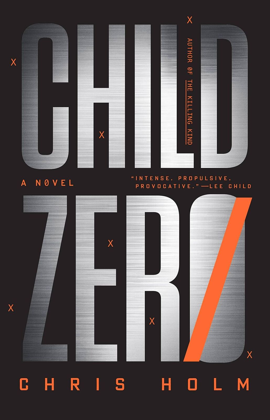 Child Zero: A Novel