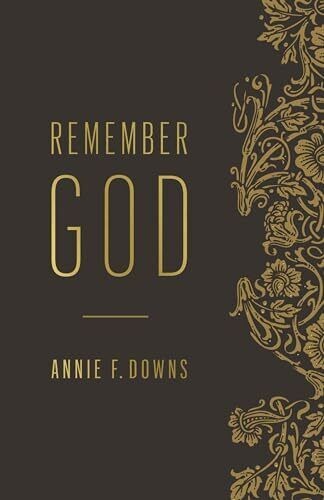 Remember God