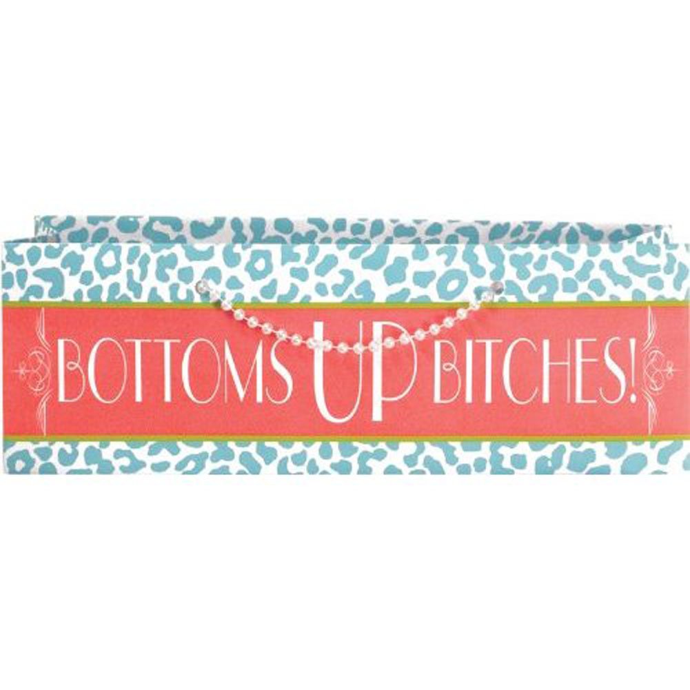Bottoms Up Bitches Wine Tote Bag