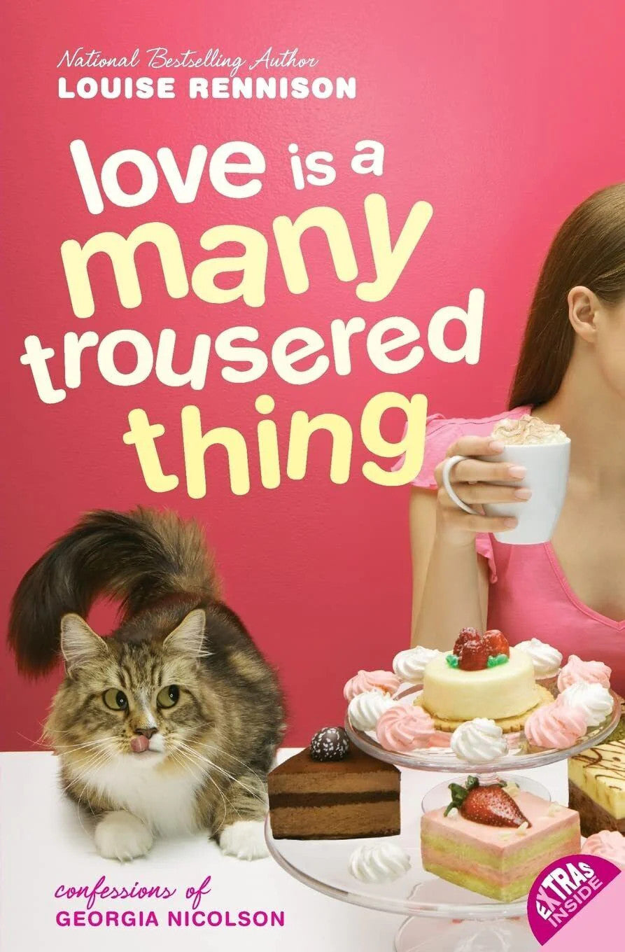 Love Is a Many Trousered Thing (Confessions of Georgia Nicolson, Book 8)