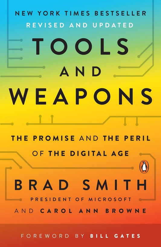 Tools and Weapons: The Promise and the Peril of the Digital Age