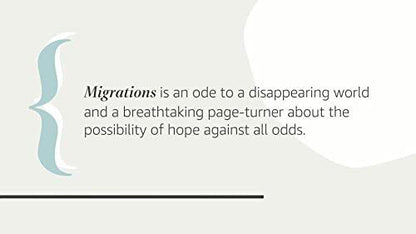 Migrations: A Novel