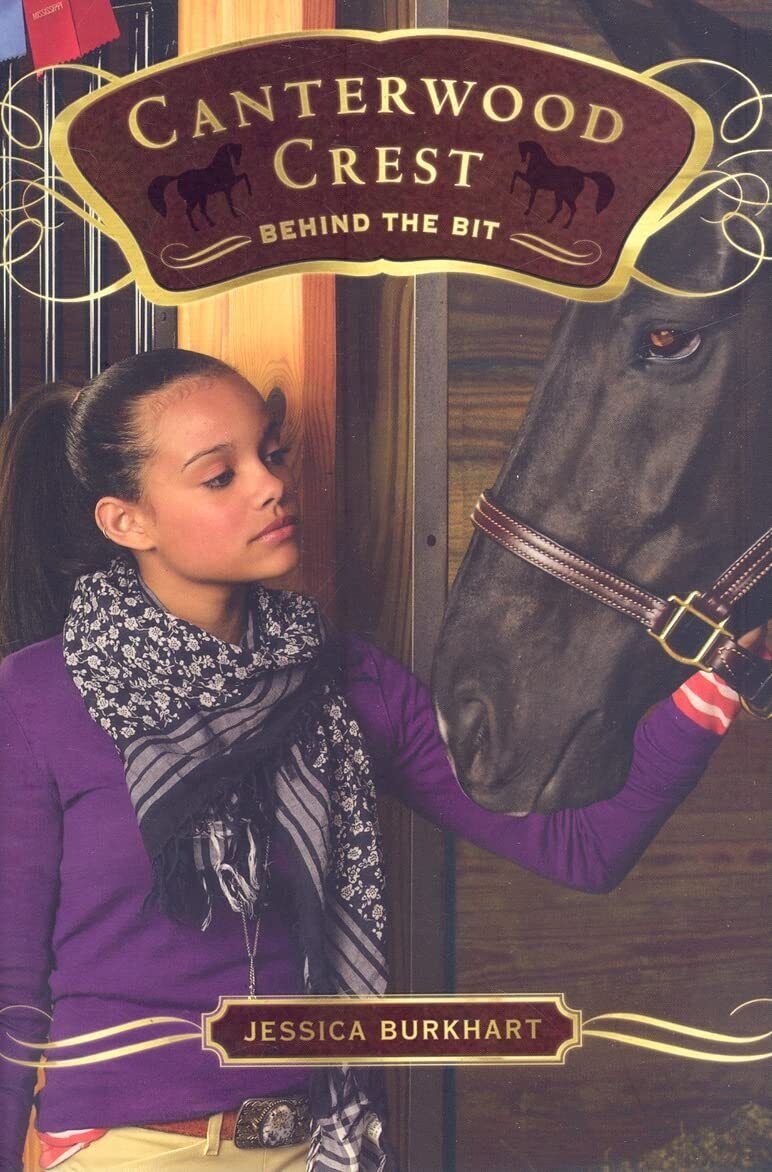 Behind the Bit (Canterwood Crest #3)