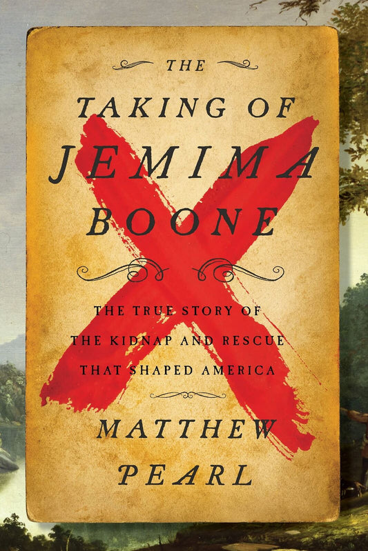 The Taking of Jemima Boone: Colonial Settlers, Tribal Nations, and the Kidnap T