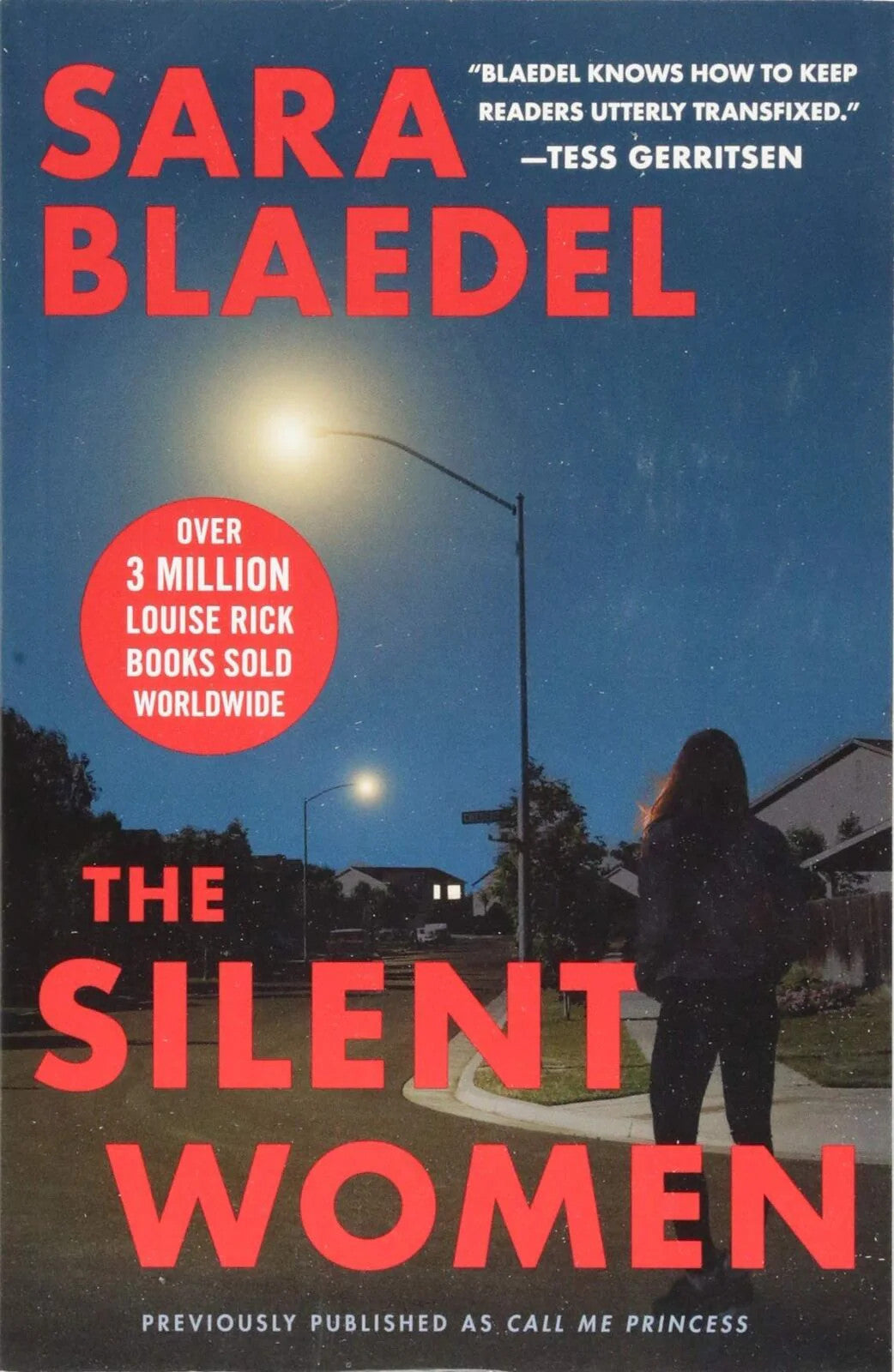The Silent Women (previously published as Call Me Princess) (Louise Rick Series