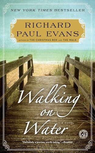 Walking on Water: A Novel (5) (The Walk Series)