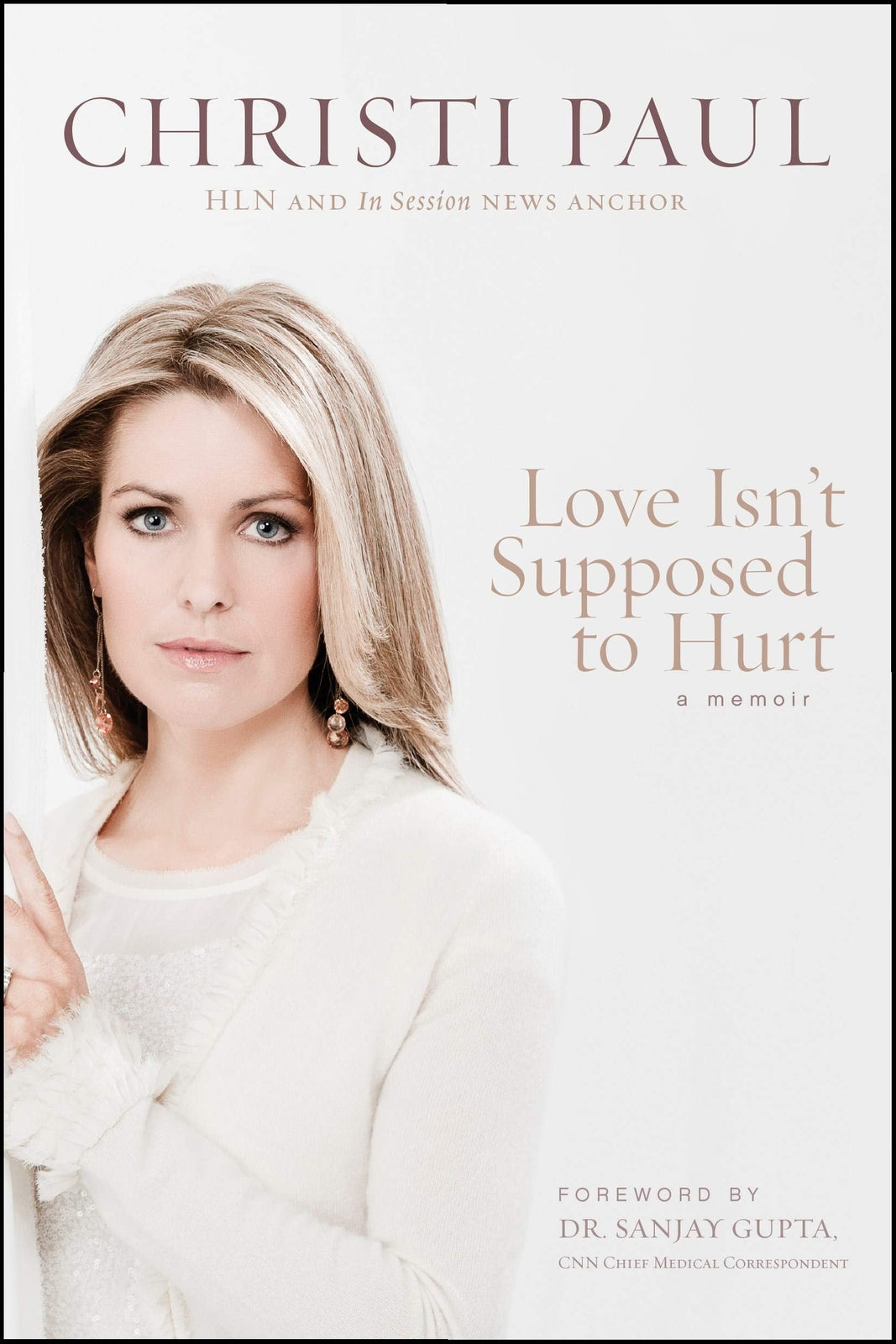 Love Isn't Supposed to Hurt