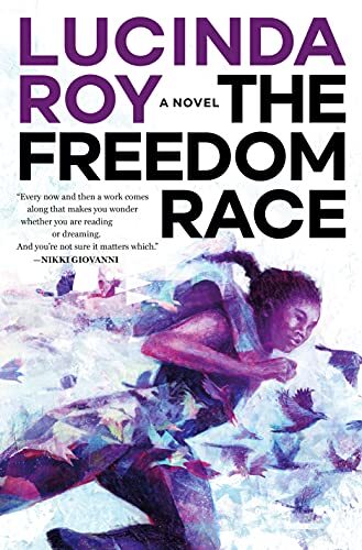 The Freedom Race (The Dreambird Chronicles, 1)