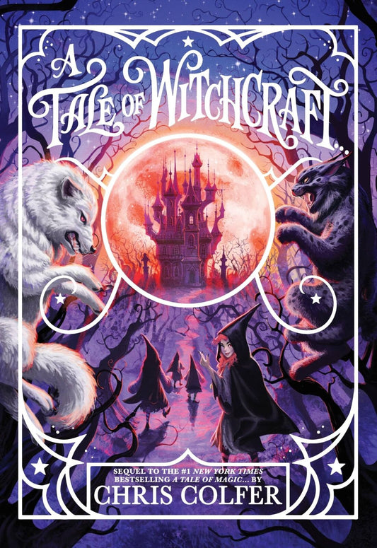 A Tale of Witchcraft... (A Tale of Magic..., 2)