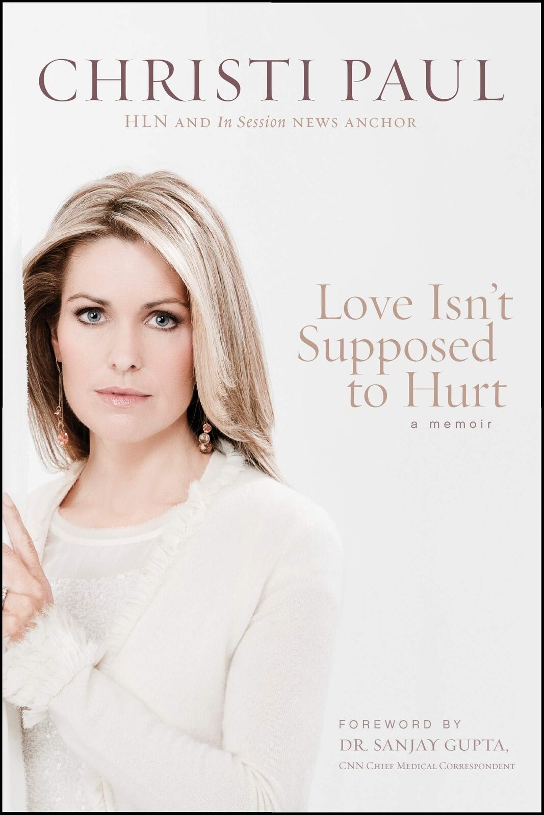 Love Isn't Supposed to Hurt