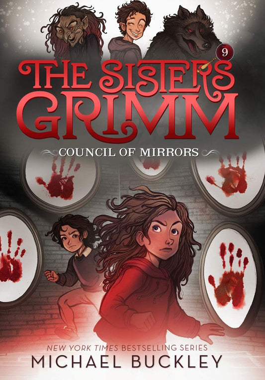 The Council of Mirrors (The Sisters Grimm #9): 10th Anniversary Edition (Sister