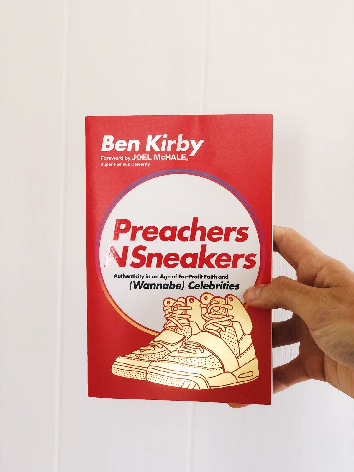 PreachersNSneakers: Authenticity in an Age of For-Profit Faith and (Wannabe) Ce