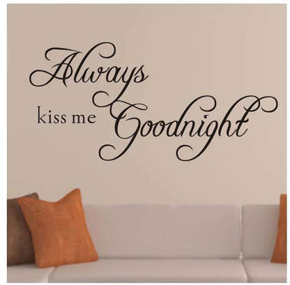 Blondee's Removable Wall Decal Always Kiss Me Goodnight Vinyl Wall Sticker Home Decor Wall Art