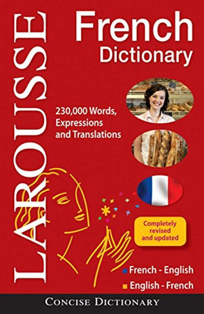 Larousse Concise French-English/English-French Dictionary (English and French E