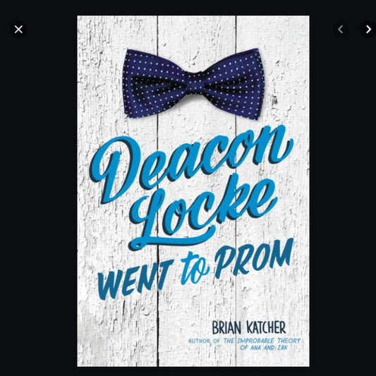 Deacon Locke Went to Prom by Brian Katcher 9780062422521 | Brand New