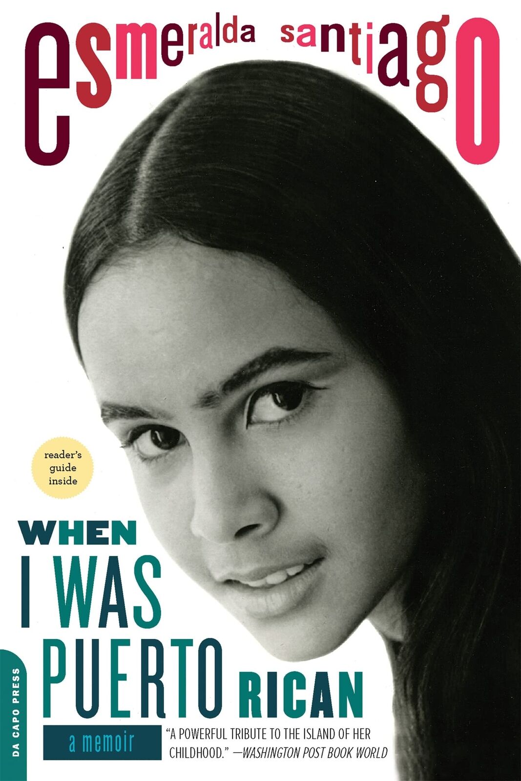 When I Was Puerto Rican: A Memoir (A Merloyd Lawrence Book)