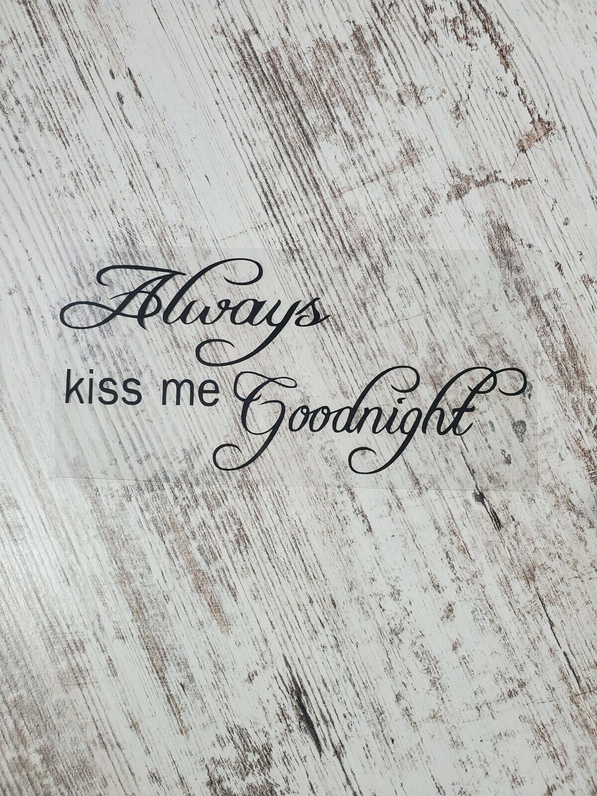 Always Kiss Me Goodnight Vinyl Wall Decal Art Decor Mini